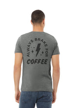 Load image into Gallery viewer, Always Brake for Coffee T-Shirt
