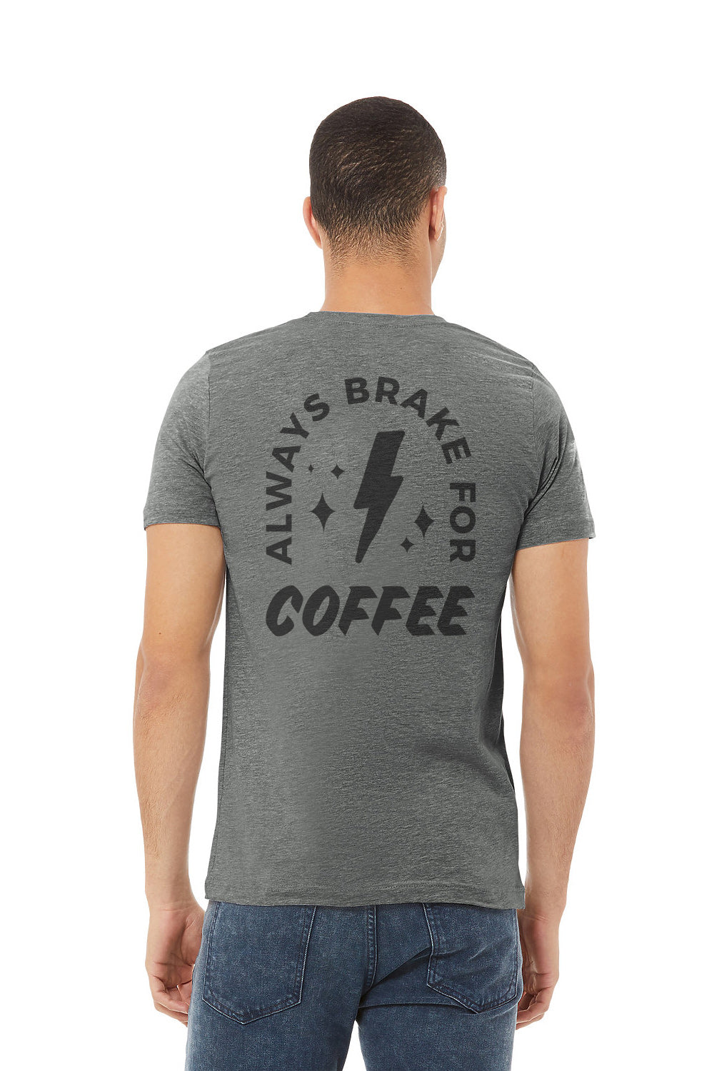 Always Brake for Coffee T-Shirt
